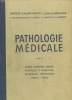 PATHOLOGIE MEDICALE. TOME 3.. VALLERY - RADOT PASTEUR ET COLLECTIF.