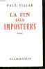 LA FIN DES IMPOSTEURS.. VIALAR PAUL.