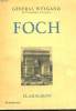 FOCH.. WEYGAND GENERAL.
