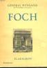 FOCH.. WEYGAND GENERAL.