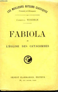 FABIOLA OU L'EGLISE DES CATACOMBES.