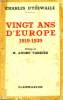 VINGT ANS D'EUROPE. 1919 - 1939.. YDEWALLE CHARLES D'