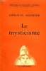 LE MYSTICISME. COLLECTION : BIBLIOTHEQUE DE PHILOSOPHIE SCIENTIFIQUE.. AEGERTER EMMANUEL.