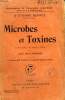 MICROBES ET TOXINES. COLLECTION : BIBLIOTHEQUE DE PHILOSOPHIE SCIENTIFIQUE.. BURNET ETIENNE.