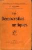 LES DEMOCRATIES ANTIQUES. COLLECTION : BIBLIOTHEQUE DE PHILOSOPHIE SCIENTIFIQUE.. CROISET A.