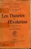 LES THEORIES DE L'EVOLUTION. COLLECTION : BIBLIOTHEQUE DE PHILOSOPHIE SCIENTIFIQUE.. DELAGE YVES ET GOLDSMITH M.