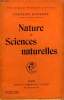 NATURE ET SCIENCES NATURELLES. COLLECTION : BIBLIOTHEQUE DE PHILOSOPHIE SCIENTIFIQUE.. HOUSSAY FREDERIC.