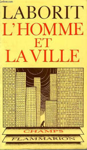 L'HOMME ET LA VILLE. COLLECTION CHAMP N° 17