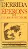 EPERONS. LES STYLES DE NIETZSCHE. COLLECTION CHAMP N° 41. DERRIDA JACQUES.