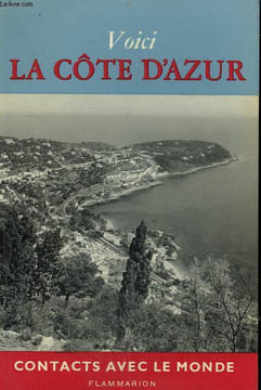 VOICI LA COTE D'AZUR. COLLECTION : CONTACTS AVEC LE MONDE.. BRUSSE JAN.