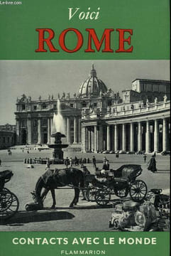 VOICI ROME. COLLECTION : CONTACTS AVEC LE MONDE.. PATRIS RENE.