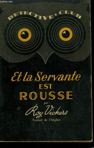 ET LA SERVANTE EST ROUSSE ! COLLECTION DETECTIVE CLUB N° 34