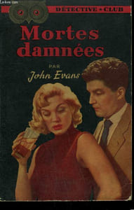 MORTES DAMNEES. COLLECTION DETECTIVE CLUB N° 48