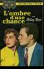 L'OMBRE D'UNE CHANCE. COLLECTION DETECTIVE CLUB N° 51. ROOS KELLEY.