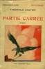 PARTIE CARREE. COLLECTION : NOUVELLE COLLECTION ILLUSTREE N° 18. GAUTIER THEOPHILE.