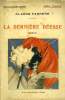 LA DERNIERE DEESSE. COLLECTION : NOUVELLE COLLECTION ILLUSTREE N° 22. FARRERE CLAUDE.