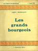 LES GRANDS BOURGEOIS. COLLECTION : LE ROMAN D'AUJOURD'HUI N° 28. HERMANT ABEL.