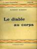 LE DIABLE AU CORPS. COLLECTION : LE ROMAN D'AUJOURD'HUI N° 34. RADIGUET RAYMOND.