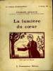 LA LUMIERE DU COEUR. COLLECTION : LE ROMAN D'AUJOURD'HUI N° 39.. GENIAUX CHARLES.