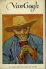 VINCENT VAN GOGH. COLLECTION : LE GRAND ART EN LIVRES DE POCHE N° 6. LEYMARIE JEAN.