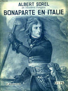 BONAPARTE EN ITALIE. COLLECTION : HIER ET AUJOURD'HUI.