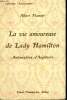 LA VIE AMOUREUSE DE LADY HAMILTON. AMBASSADRICE D'ANGLETERRE. COLLECTION : LEURS AMOURS.. FLAMENT ALBERT.