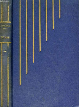 L'EPOPEE AU FAUBOURG. TITINE. HISTOIRE D'UN VIOL.. MACHARD ALFRED.