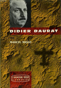 DIDIER DAURAT. COLLECTION : L'AVENTURE VECUE.