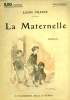 LA MATERNELLE. COLLECTION : SELECT COLLECTION N° 28. FRAPIE LEON.