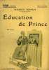 EDUCATION DE PRINCE. COLLECTION : SELECT COLLECTION N° 40. DONNAY MAURICE.