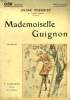 MADEMOISELLE GUIGNON. COLLECTION : SELECT COLLECTION N° 46. THEURIET ANDRE.