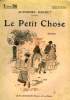 LE PETIT CHOSE. COLLECTION : SELECT COLLECTION N° 65. DAUDET ALPHONSE,