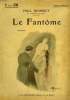LE FANTOME. COLLECTION : SELECT COLLECTION N° 71. BOURGET PAUL.
