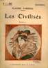 LES CIVILISES. COLLECTION : SELECT COLLECTION N° 85. FARRERE CLAUDE.