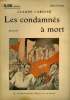 LES CONDAMNES A MORT. COLLECTION : SELECT COLLECTION N° 147. FARRERE CLAUDE.