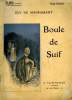 BOULE DE SUIF. COLLECTION : SELECT COLLECTION N° 152. MAUPASSANT GUY DE.