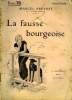 LA FAUSSE BOURGEOISE. COLLECTION : SELECT COLLECTION N° 190. PREVOST MARCEL.