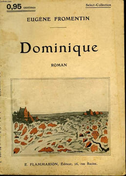 DOMINIQUE. COLLECTION : SELECT COLLECTION N° 199. FROMENTIN EUGENE.
