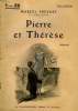 PIERRE ET THERESE. COLLECTION : SELECT COLLECTION N° 222. PREVOST MARCEL.