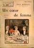UN COEUR DE FEMME. TOME 1. COLLECTION : SELECT COLLECTION N° 232. BOURGET PAUL.