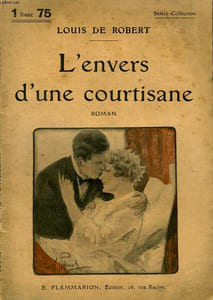 L'ENVERS D'UNE COURTISANE. COLLECTION : SELECT COLLECTION N° 268