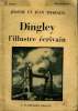 DINGLEY, L'ILLUSTRE ECRIVAIN. COLLECTION : SELECT COLLECTION N° 323. THARAUD JEROME ET JEAN.