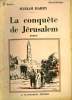 LA CONQUETE DE JERUSALEM. COLLECTION : SELECT COLLECTION N° 331. HARRY MYRIAM.