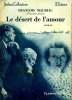 LE DESERT DE L'AMOUR. COLLECTION : SELECT COLLECTION N° 45. MAURIAC FRANCOIS.
