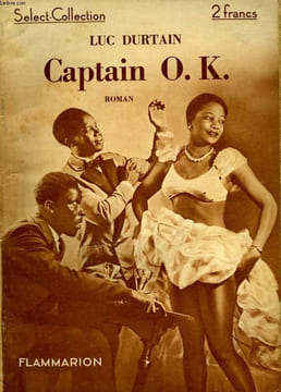CAPTAIN O.K. COLLECTION : SELECT COLLECTION N° 56. DURTAIN LUC.