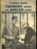 FROMONT JEUNE ET RISLER AINE. EN 2 TOMES. COLLECTION : SELECT COLLECTION N° 195 + 196. DAUDET ALPHONSE,