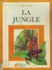 LA JUNGLE. EDITIONS DU CHAT PERCHE.. POPE JOYCE.