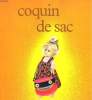 COQUIN DE SAC. LES ALBUMS DU PERE CASTOR.. DELABY LAURENCE.