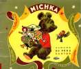 MICHKA. LES ALBUMS DU PERE CASTOR.. COLMONT MARIE.