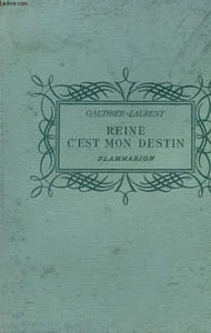 REINE, C'EST MON DESTIN. COLLECTION : POUR LES JEUNES.